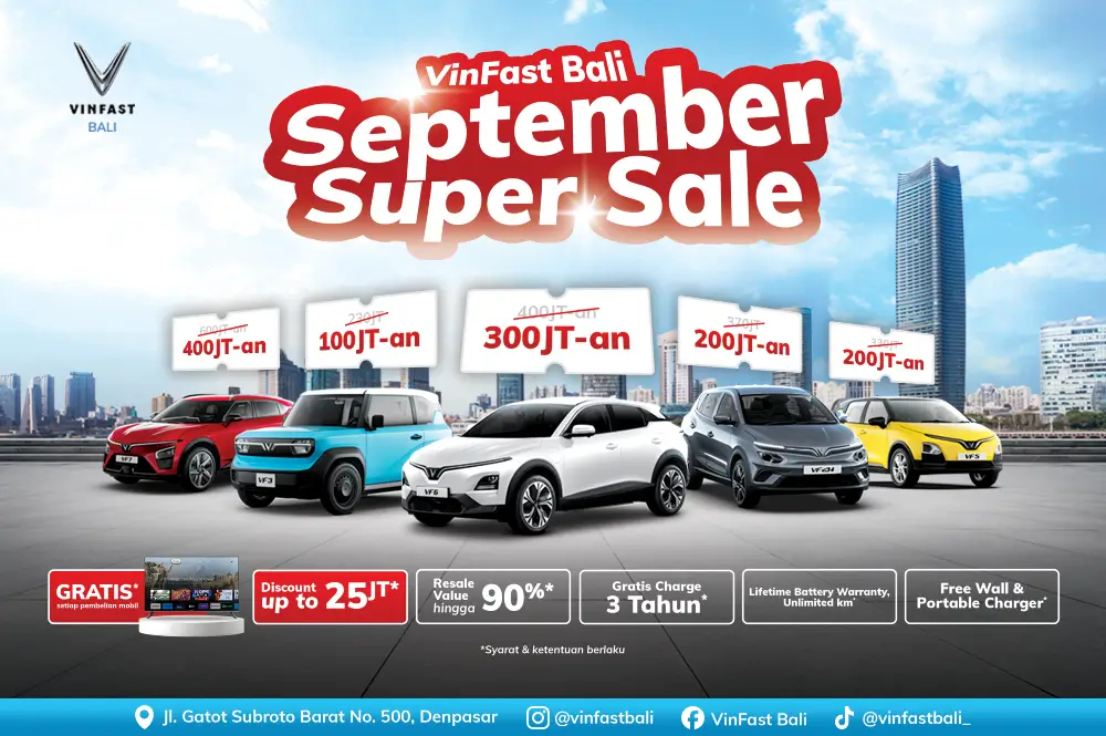 Poster promo VinFast Bali September Super Sale yang menampilkan jajaran mobil listrik VinFast dengan penawaran utama seperti diskon hingga 25 juta, gratis charge 3 tahun, dan garansi baterai seumur hidup