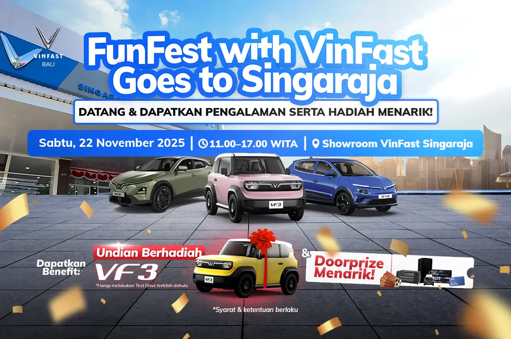 Poster acara FunFest with VinFast Goes to Singaraja pada Sabtu, 22 November 2025 di Showroom VinFast Singaraja. Gambar menampilkan tiga unit mobil listrik VinFast serta informasi undian berhadiah utama satu unit mobil VF 3 dengan syarat melakukan test drive.